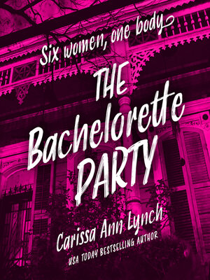 cover image of The Bachelorette Party